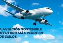 Aviación sostenible, el desafío de volar sin comprometer el futuro